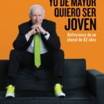 Porque leer «Yo de Mayor quiero ser Joven»